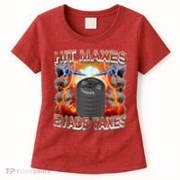 Hit Maxes Evade Taxes Women's T-Shirt thumb 0