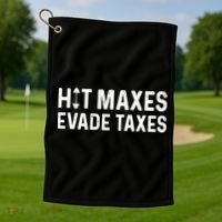 Hit Maxes Evade Taxes Gym Bodybuilding Golf Towel thumb 1