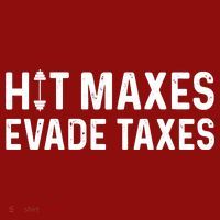 Hit Maxes Evade Taxes Gym Bodybuilding Long Sleeve Shirt thumb 2