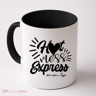 Hot Mess Express Mom Life Mother Gift Coffee Mug