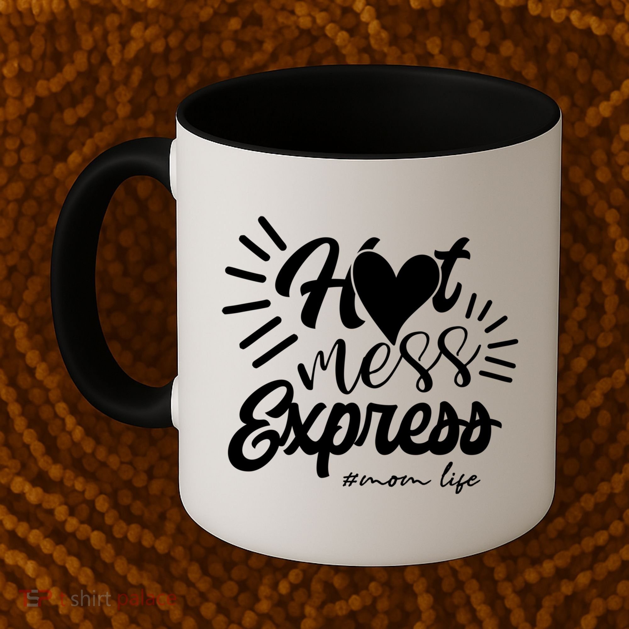 Hot Mess Express Mom Life Mother Gift Coffee Mug