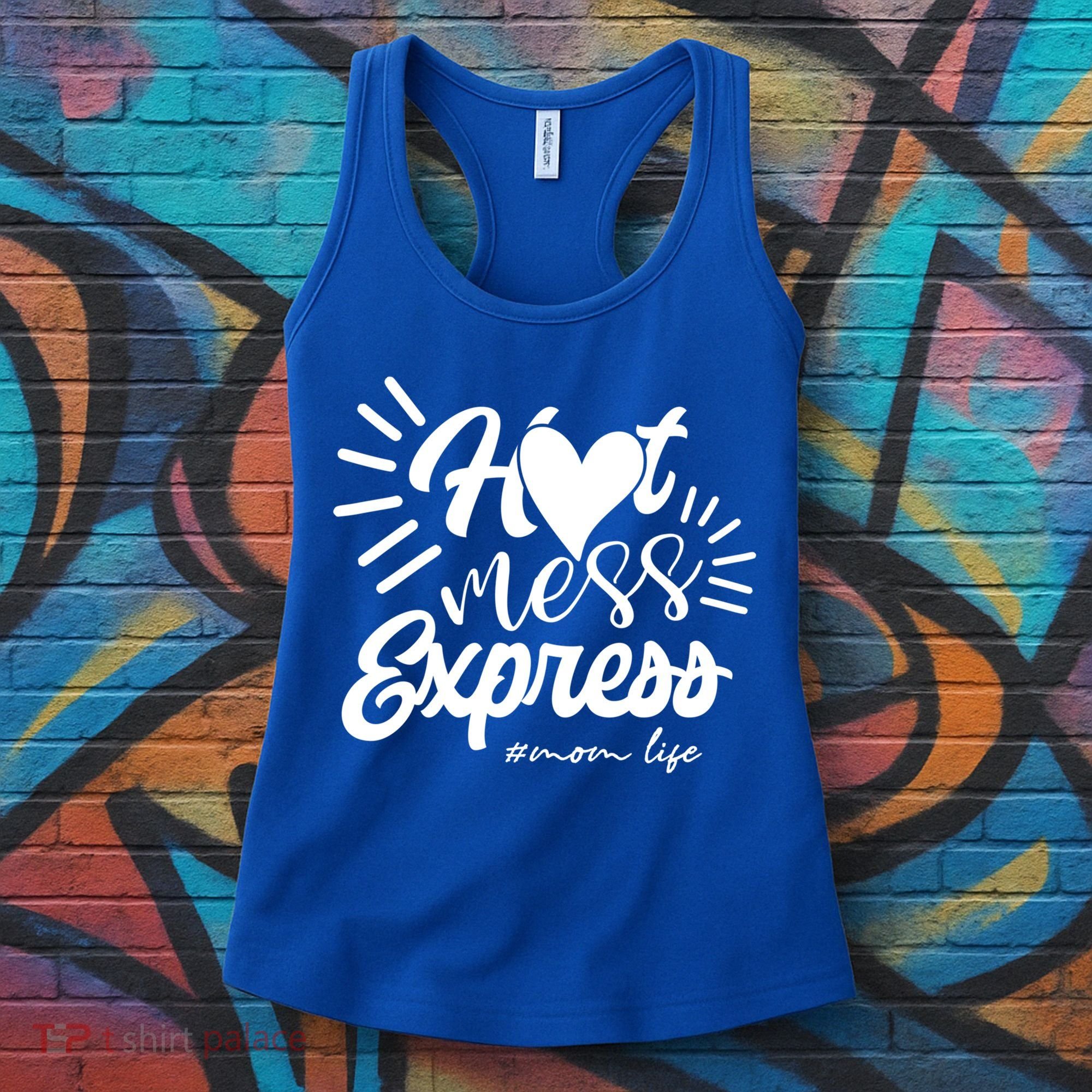 Hot Mess Express Mom Life Mother Gift Women's Tank Top