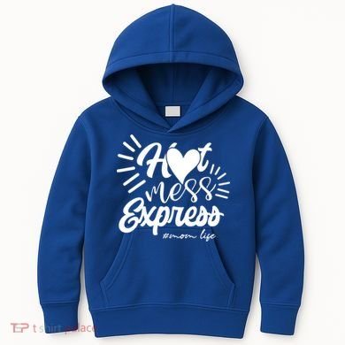 Hot Mess Express Mom Life Mother Gift Kids Hoodie