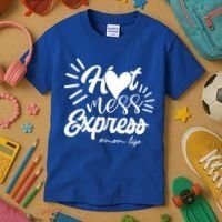 Hot Mess Express Mom Life Mother Gift Kids T-Shirt thumb 3