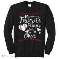 Heart My Favorite Player Calls Me Oma Baseball Sweatshirt thumb 0