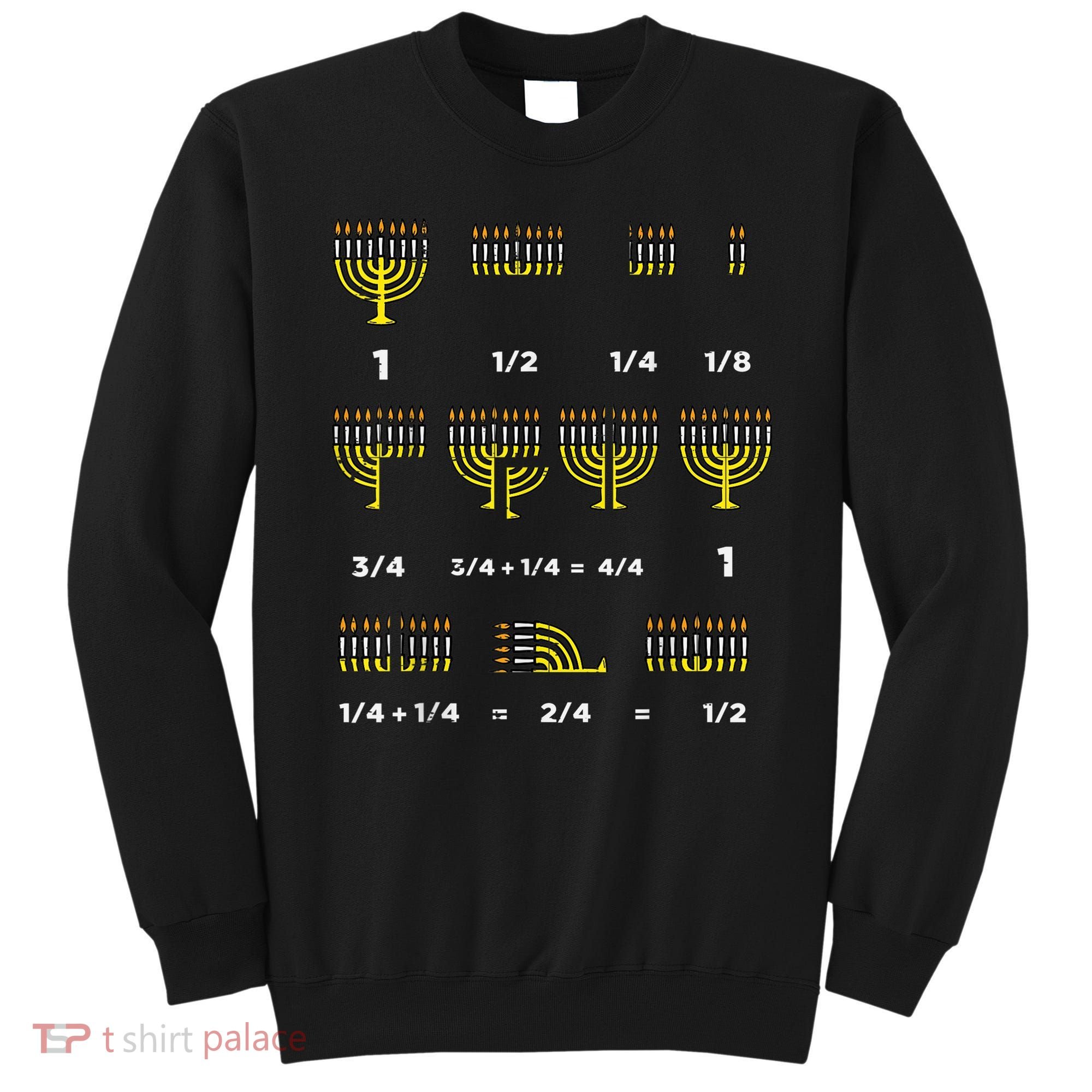 Hanukkah Math Fractions Menorah Chanukah Teacher   Sweatshirt