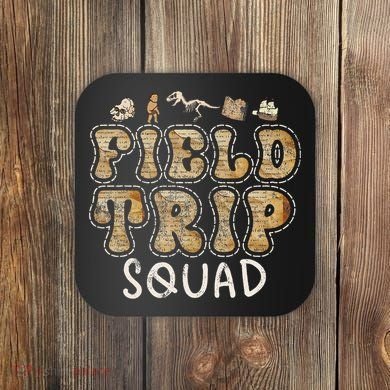 History Museum Field Trip Squad Crew Teacher Student Coaster