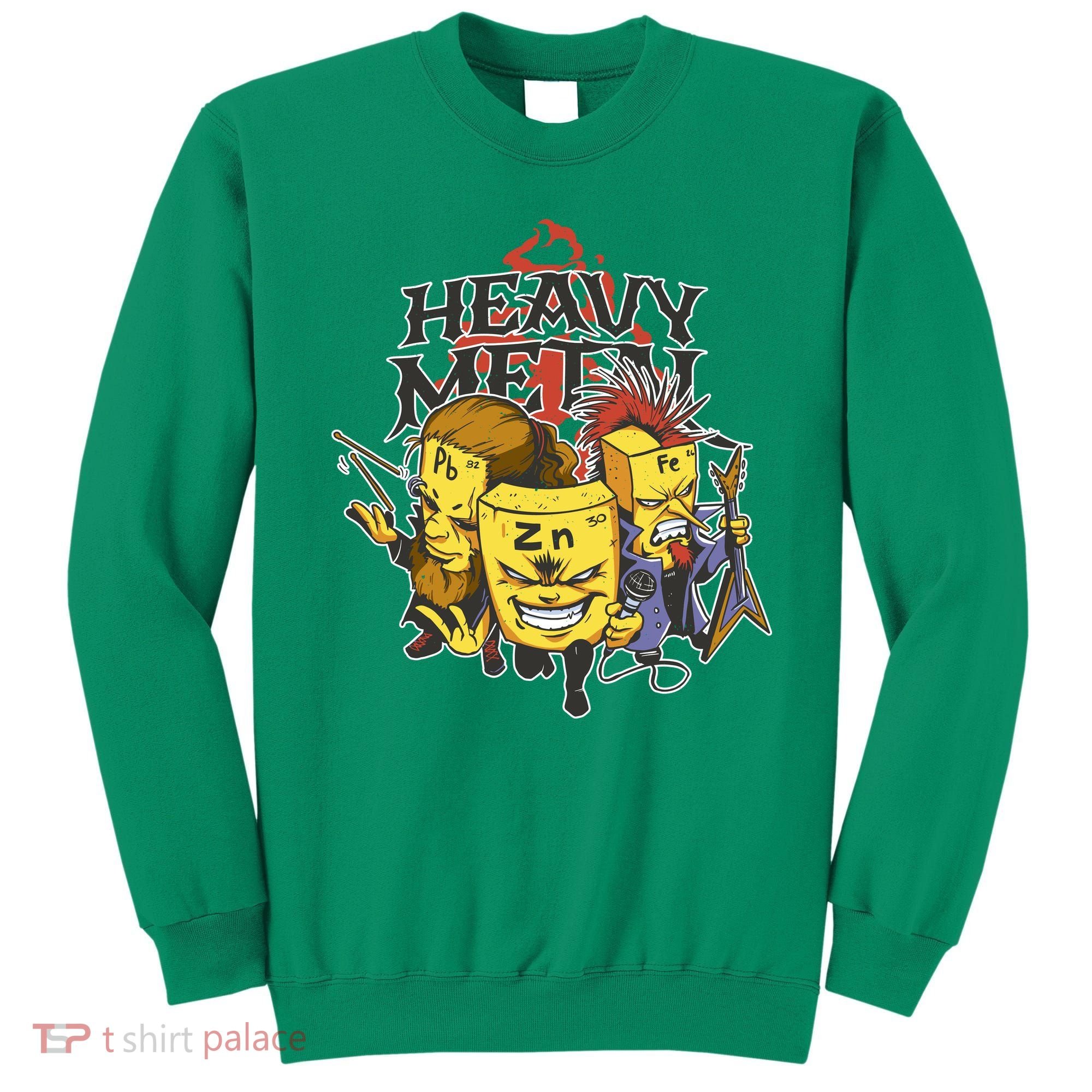 Heavy Metal Funny Chemistry Sweatshirt