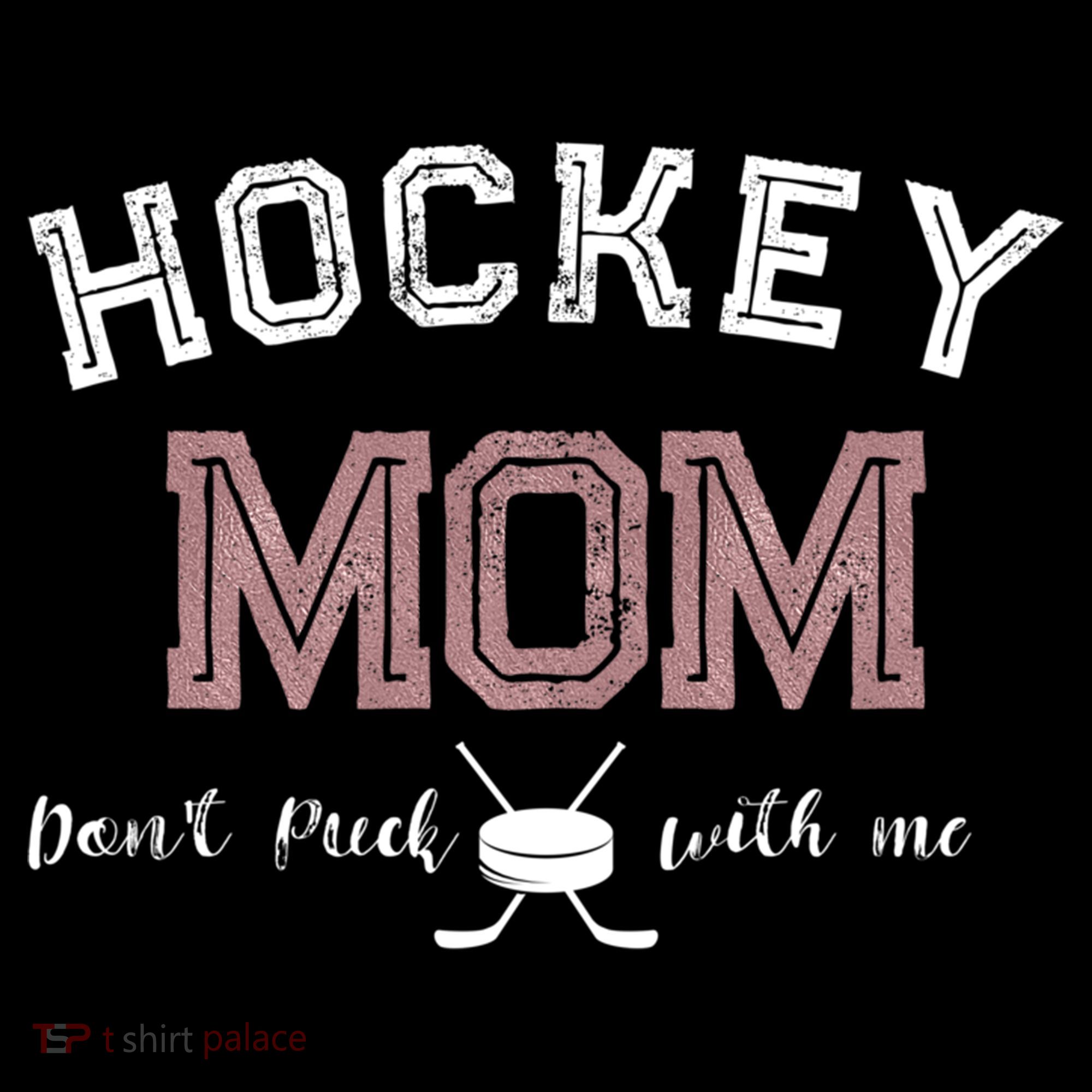 Hockey Mom Gift Dont Puck With Me Coffee Mug