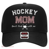 Hockey Mom Gift Dont Puck With Me Hat thumb 0