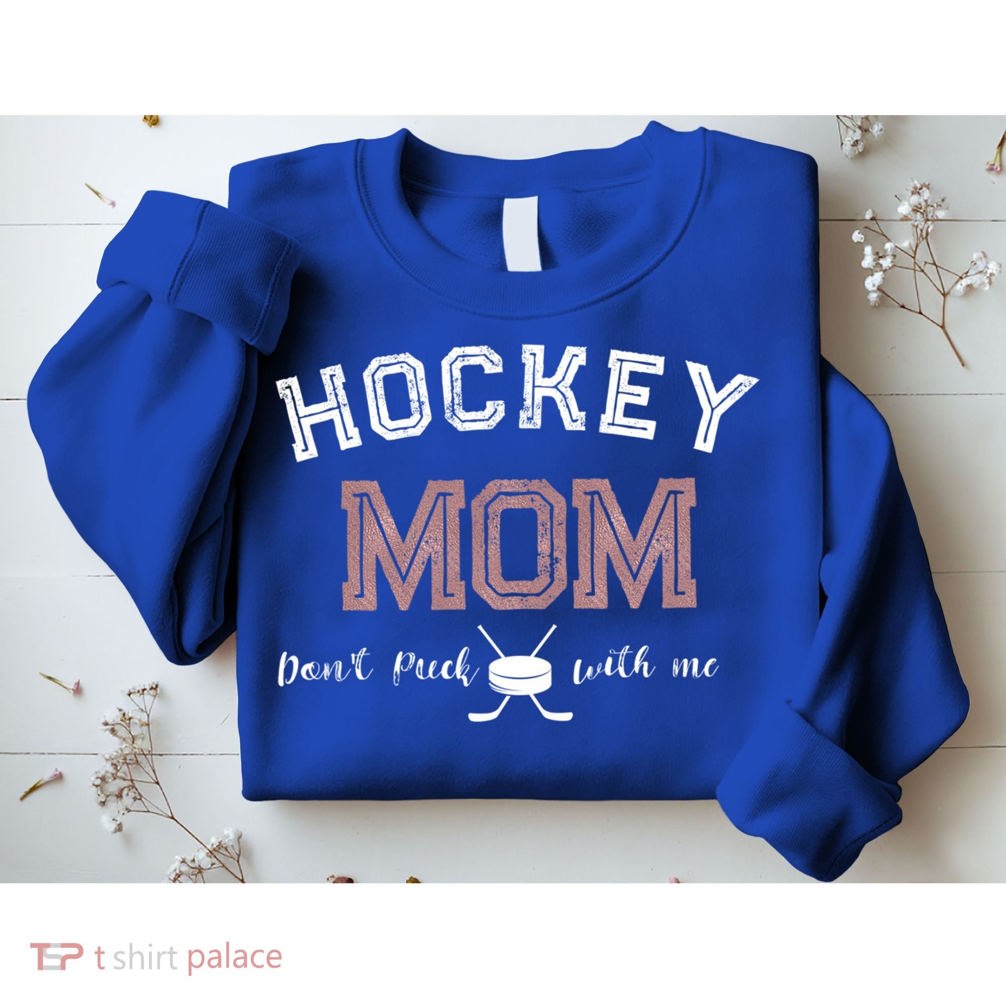 Hockey Mom Gift Dont Puck With Me Sweatshirt