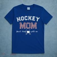 Hockey Mom Gift Dont Puck With Me T-Shirt thumb 5