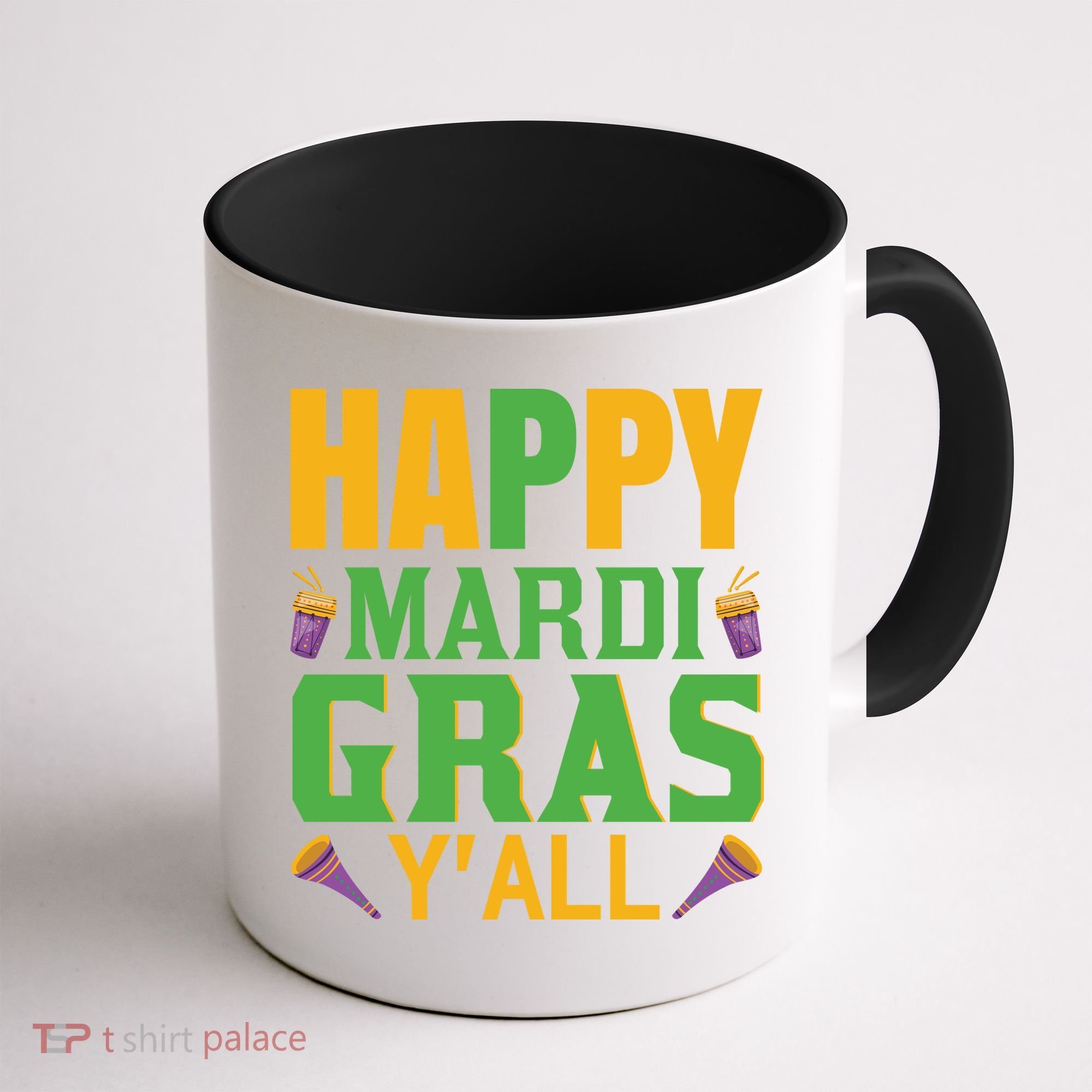 Happy Mardi Gras Ya'll Coffee Mug