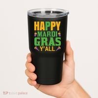 Happy Mardi Gras Ya'll Tumbler thumb 2