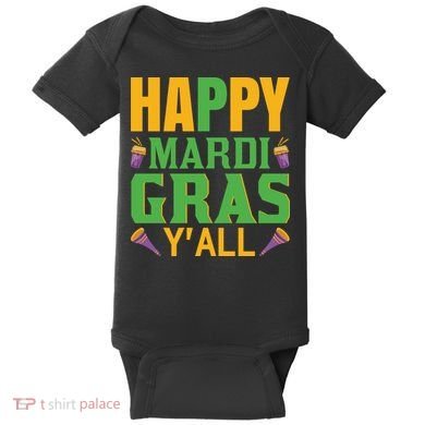 Happy Mardi Gras Ya'll Baby Bodysuit