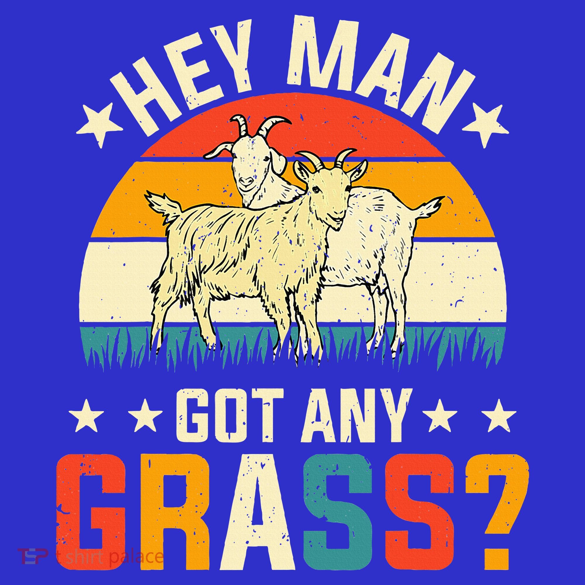 Hey Man Got Any Grass Farm Animal Pun Goat  Sweatshirt