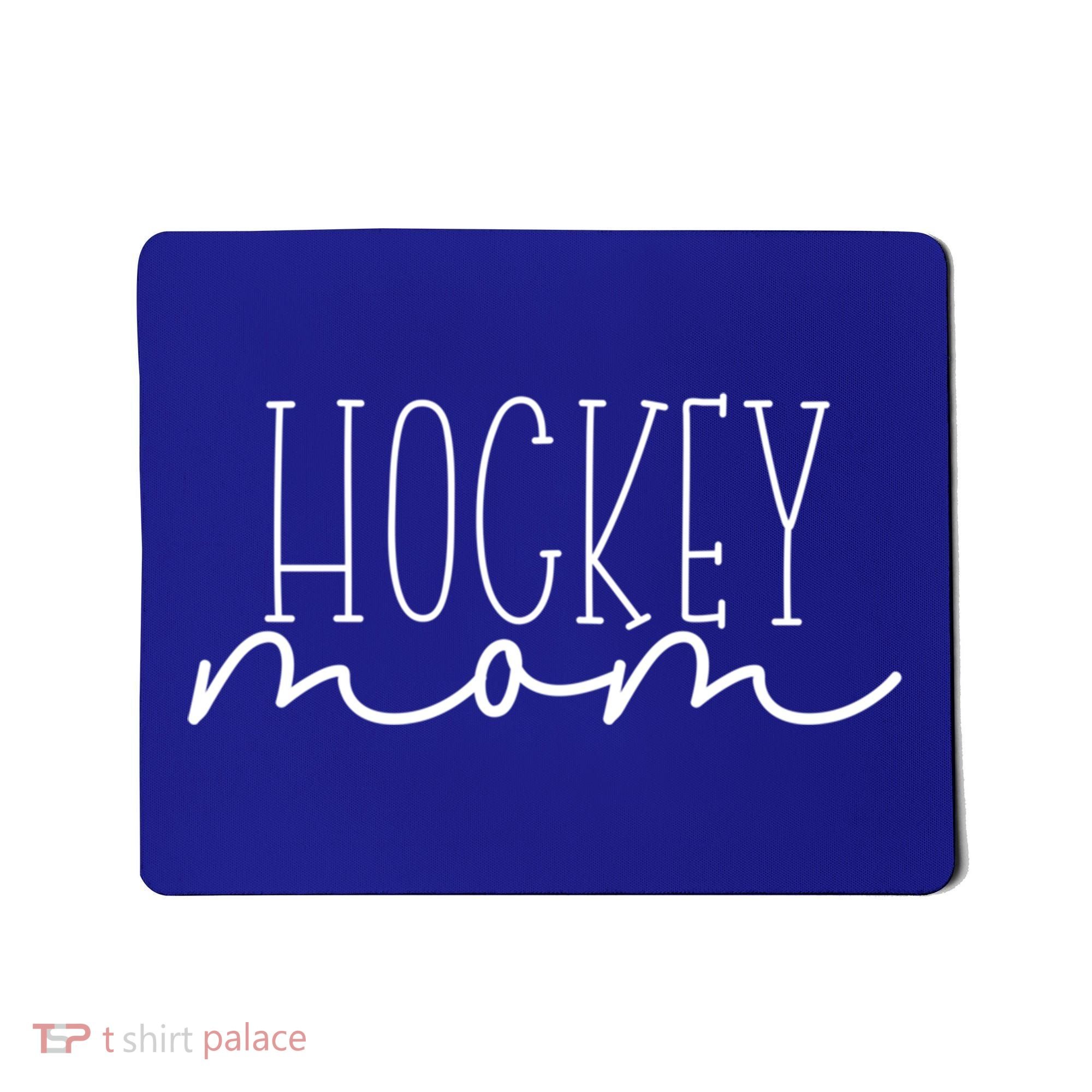Hockey Mom Gift Ice Hockey Fan Gift Mousepad