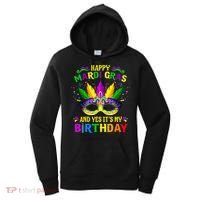Happy Mardi Gras And Yes It's My Birthday Happy To Me You Gift Women's Hoodie thumb 0