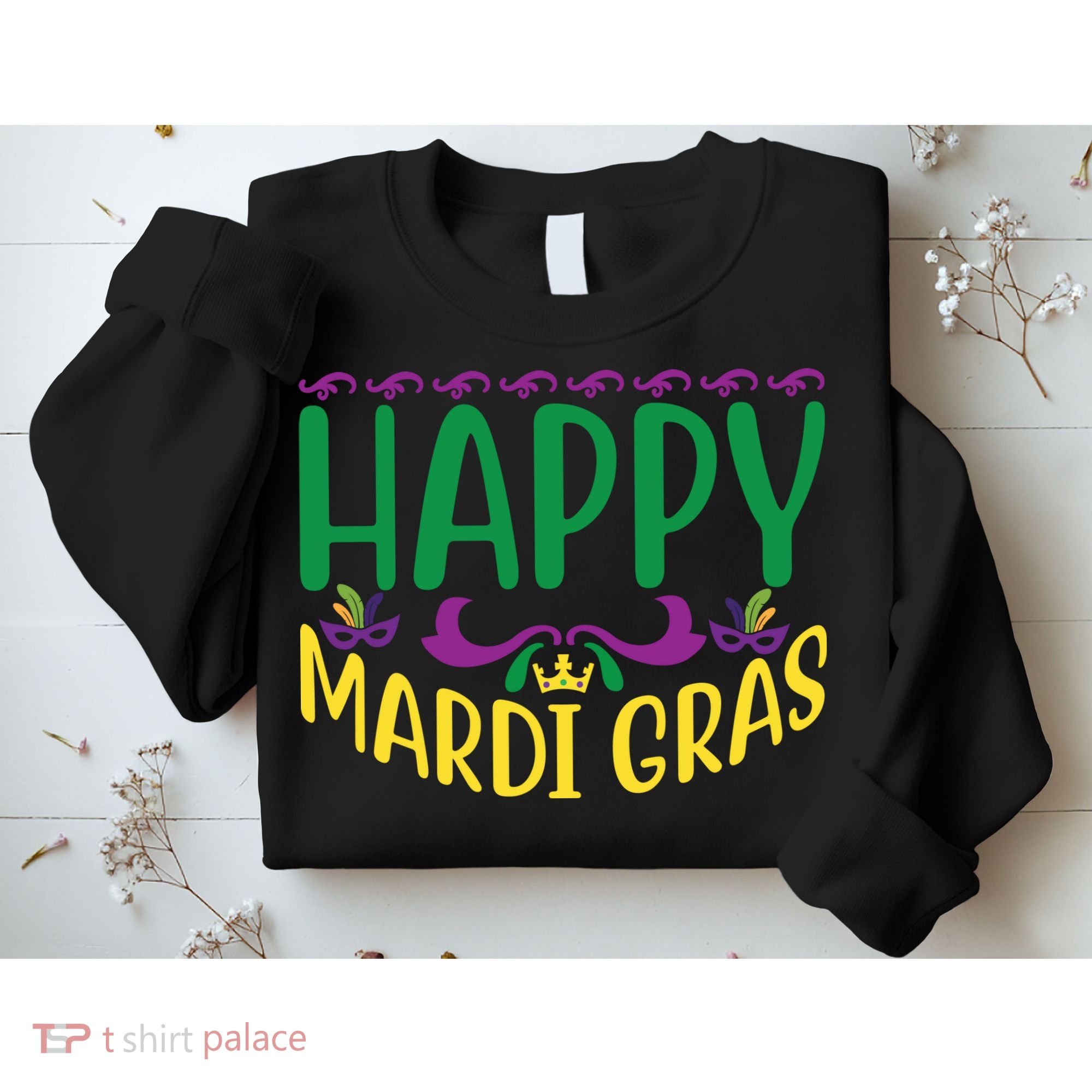 Happy Mardi Gras Sweatshirt