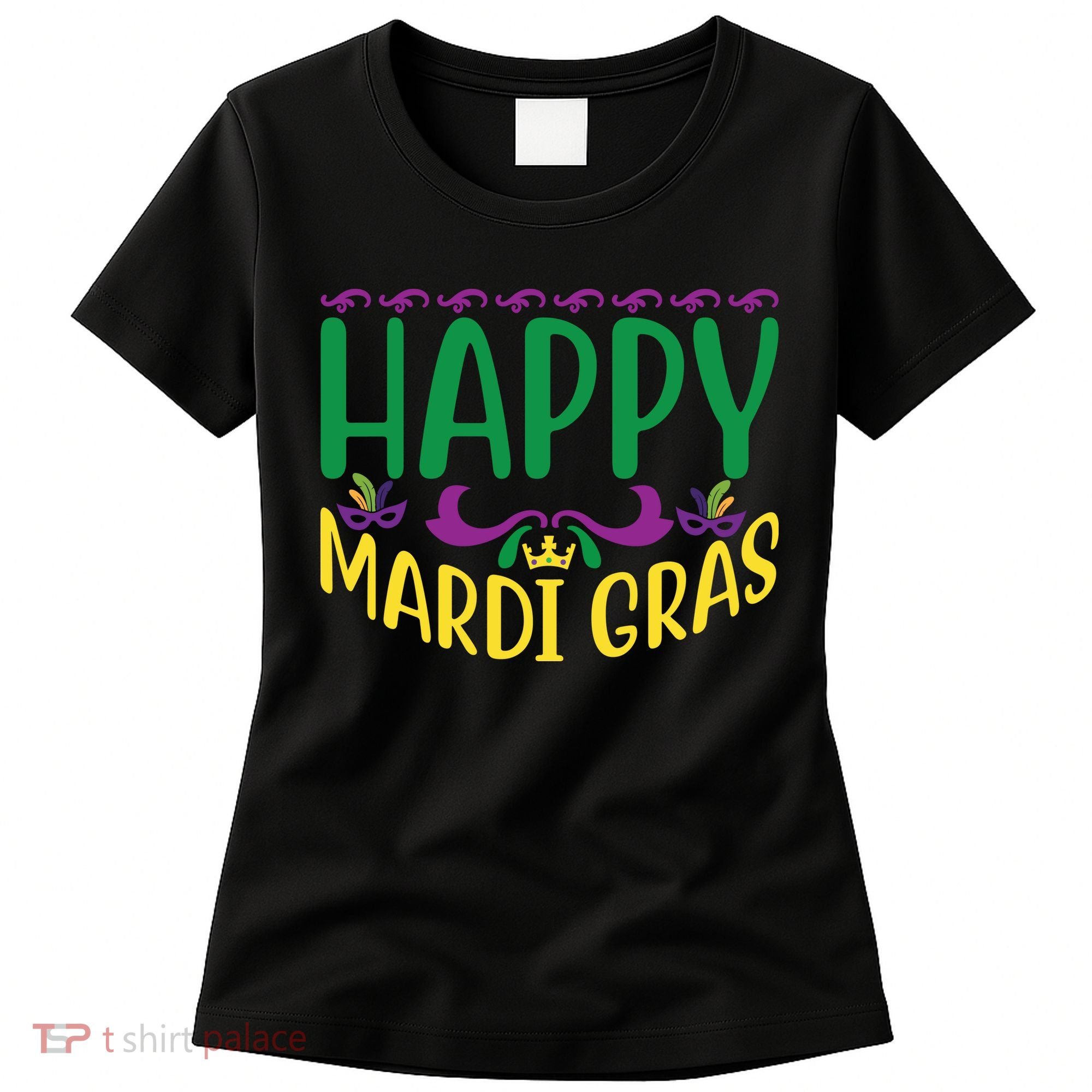 Happy Mardi Gras Women's T-Shirt