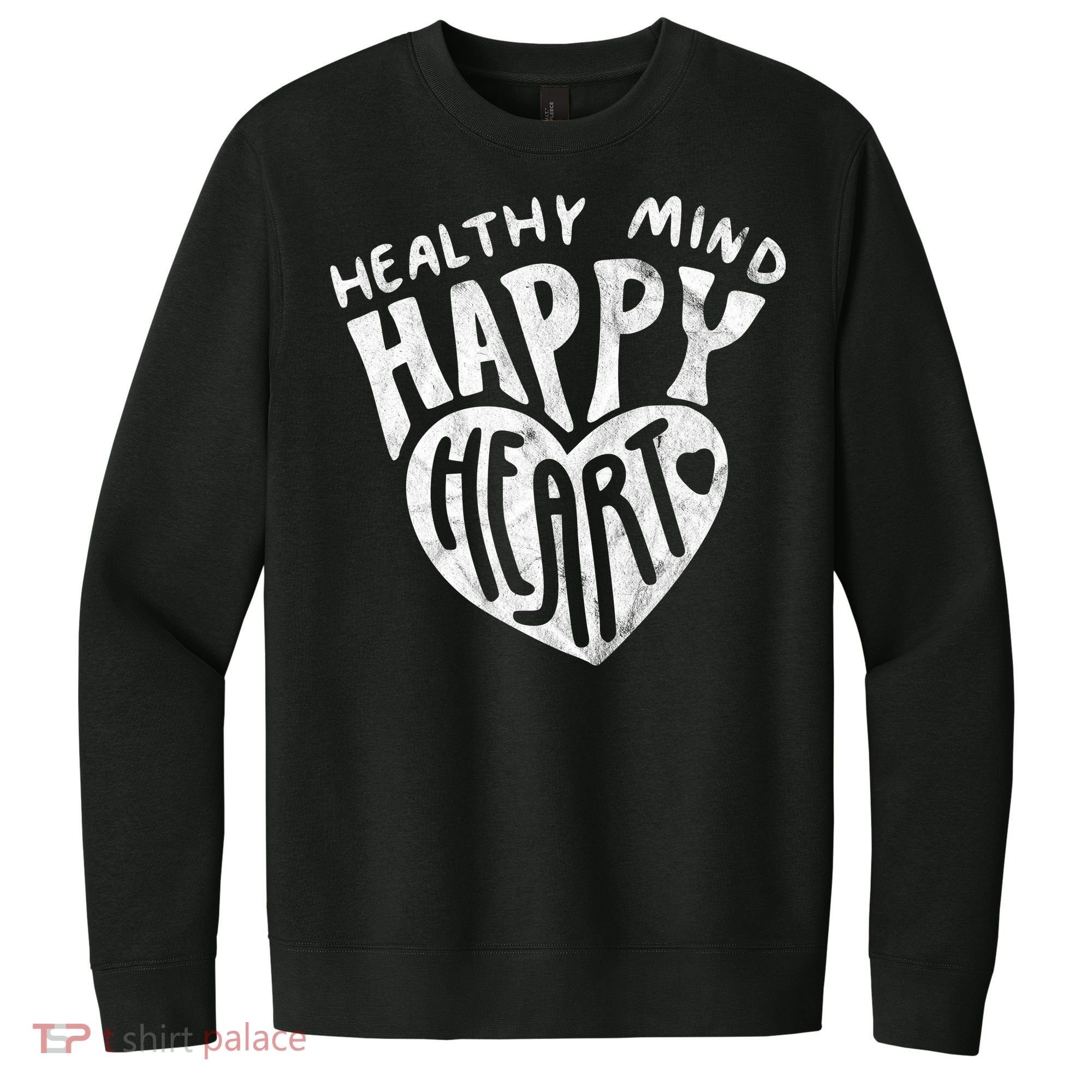 Healthy Mind Happy Heart Mental Health V.I.T. Fleece Crew Sweatshirt