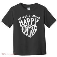 Healthy Mind Happy Heart Mental Health Toddler T-Shirt thumb 0