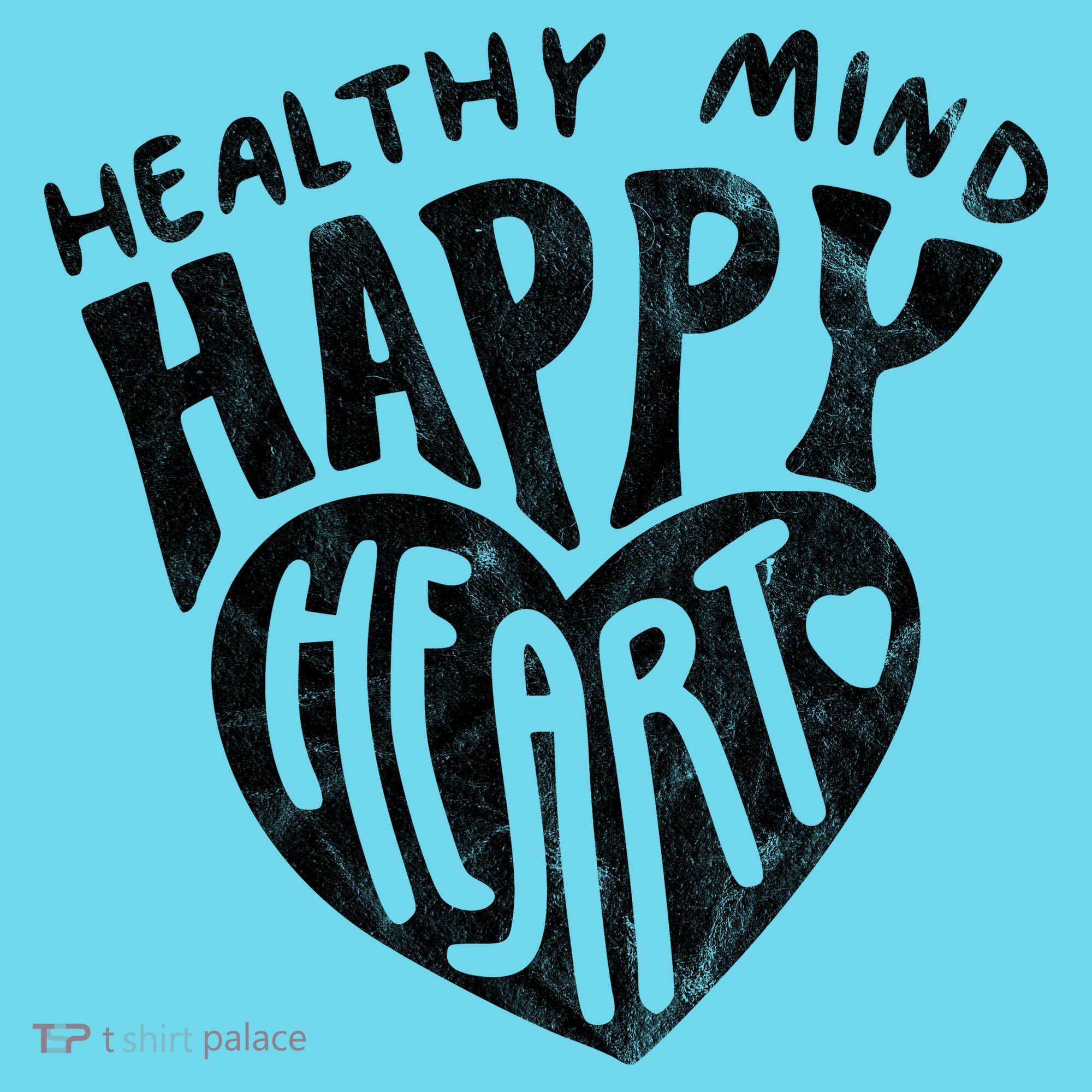 Healthy Mind Happy Heart Mental Health T-Shirt