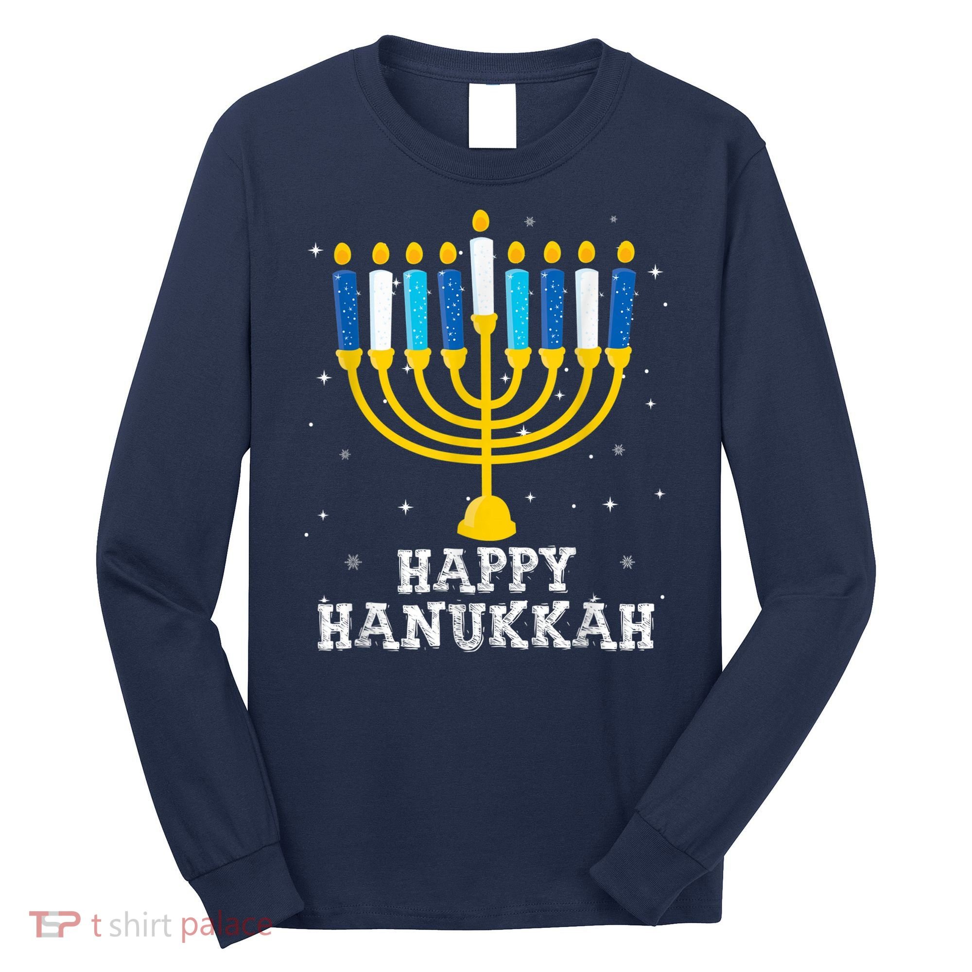 Hanukkah Menorah Happy Hanukkah Long Sleeve Shirt