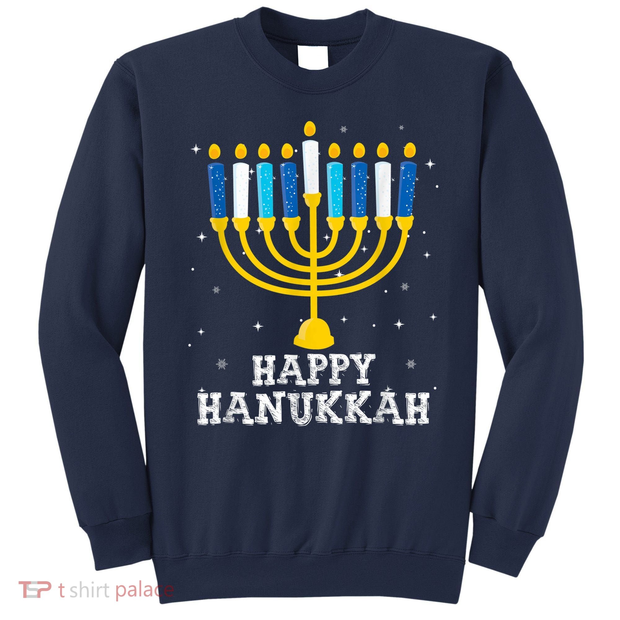 Hanukkah Menorah Happy Hanukkah Sweatshirt