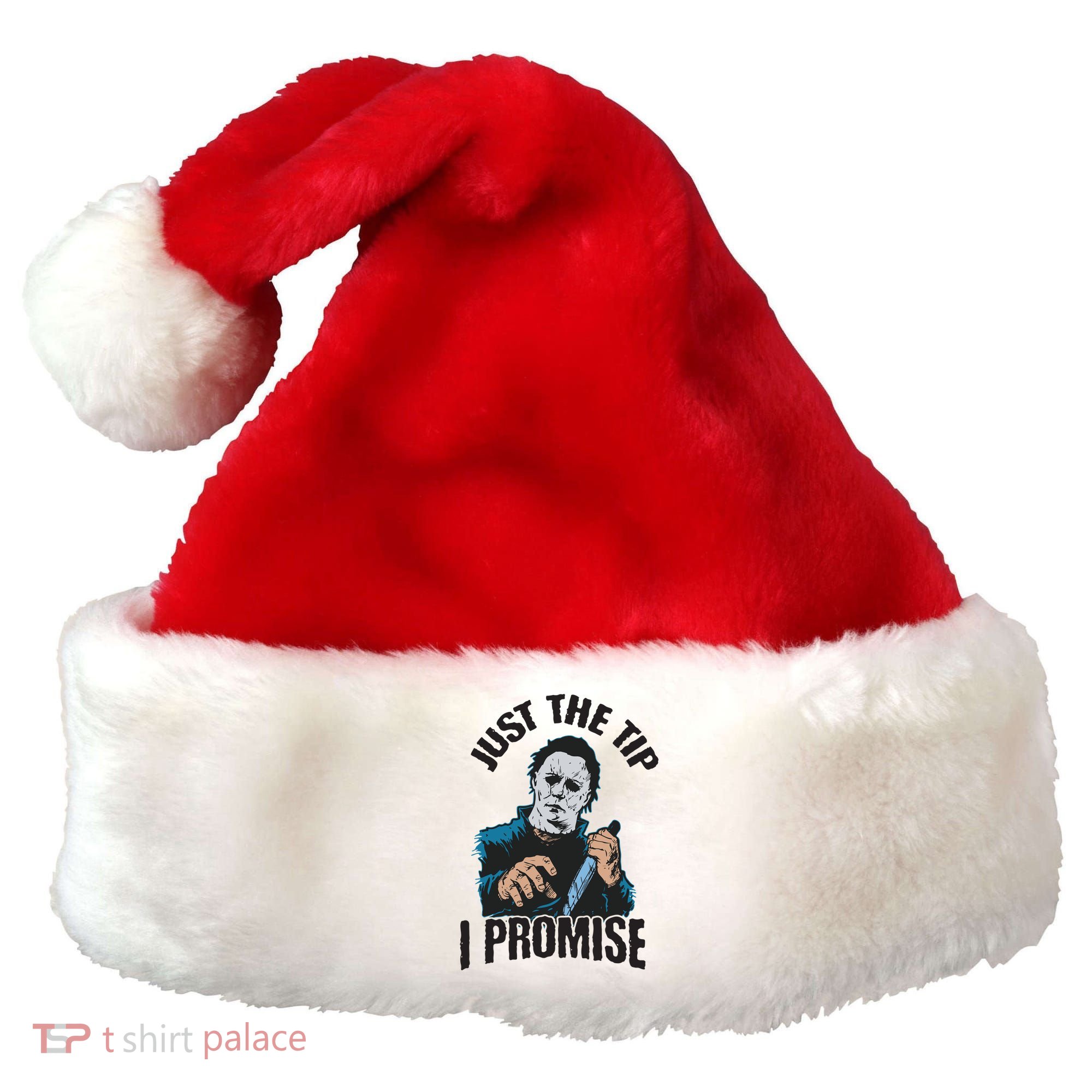 Horror Movie Halloween Just The Tip I Promise Knife Funny Santa Hat