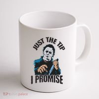 Horror Movie Halloween Just The Tip I Promise Knife Funny Coffee Mug thumb 1
