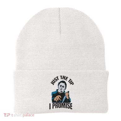 Horror Movie Halloween Just The Tip I Promise Knife Funny Beanie