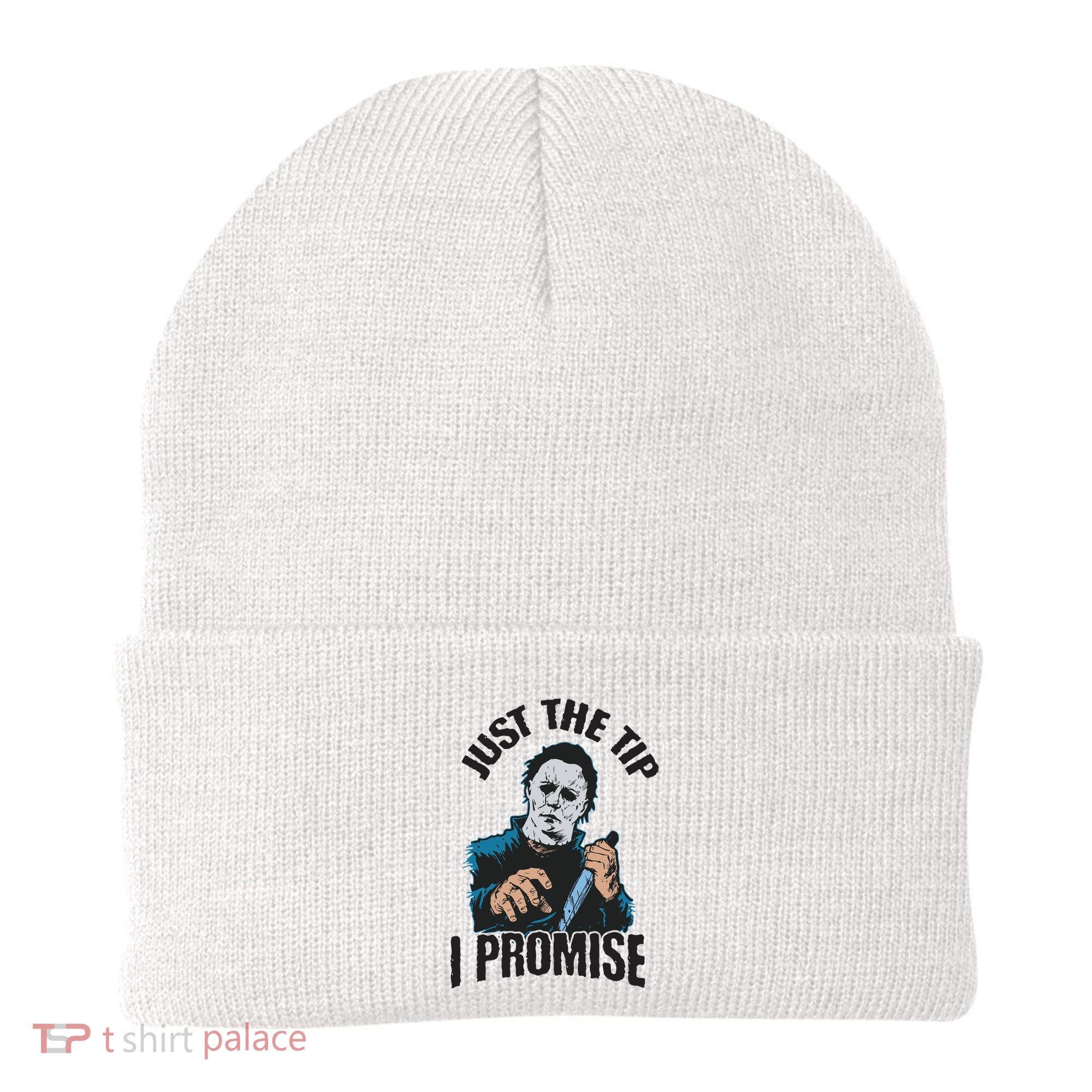 Horror Movie Halloween Just The Tip I Promise Knife Funny Beanie