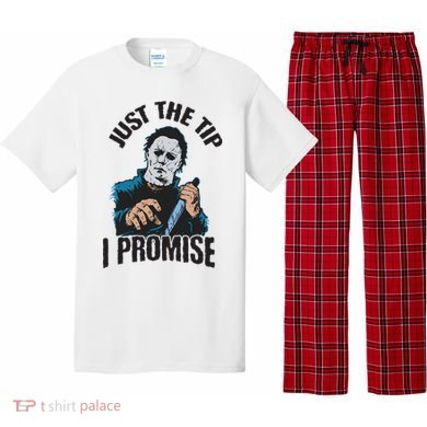 Horror Movie Halloween Just The Tip I Promise Knife Funny Pajama Set