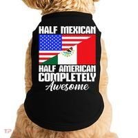 Half Mexican Half American Completely Awesome USA Mexico Doggie Tank thumb 0