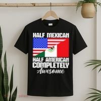 Half Mexican Half American Completely Awesome USA Mexico T-Shirt thumb 2