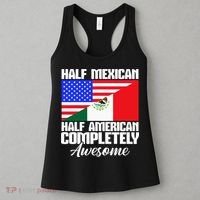 Half Mexican Half American Completely Awesome USA Mexico Women's Tank Top thumb 3