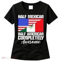 Half Mexican Half American Completely Awesome USA Mexico Women's T-Shirt thumb 0