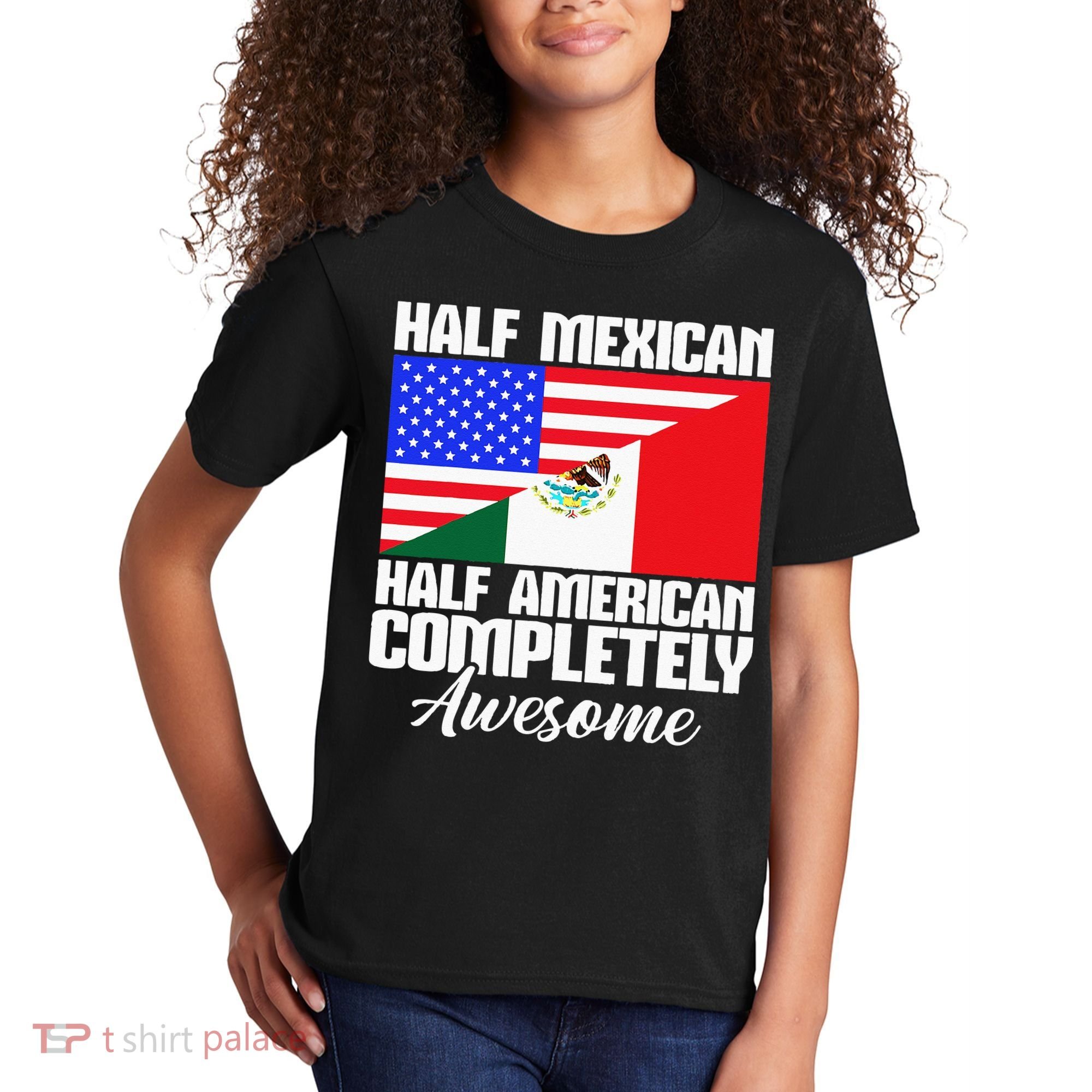 Half Mexican Half American Completely Awesome USA Mexico Kids T-Shirt
