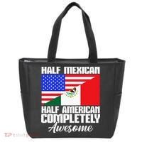 Half Mexican Half American Completely Awesome USA Mexico Tote Bag thumb 0