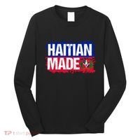 Haitian Made Haiti Pride T Long Sleeve Shirt thumb 0