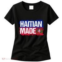 Haitian Made Haiti Pride T Women's T-Shirt thumb 0