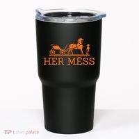 Her Mess Horse Carriage Funny Tumbler thumb 0