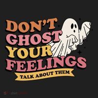 Halloween Mental Health Dont Ghost Your Feelings Women's Sweatshirt thumb 2