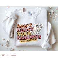 Halloween Mental Health Dont Ghost Your Feelings Sweatshirt thumb 2