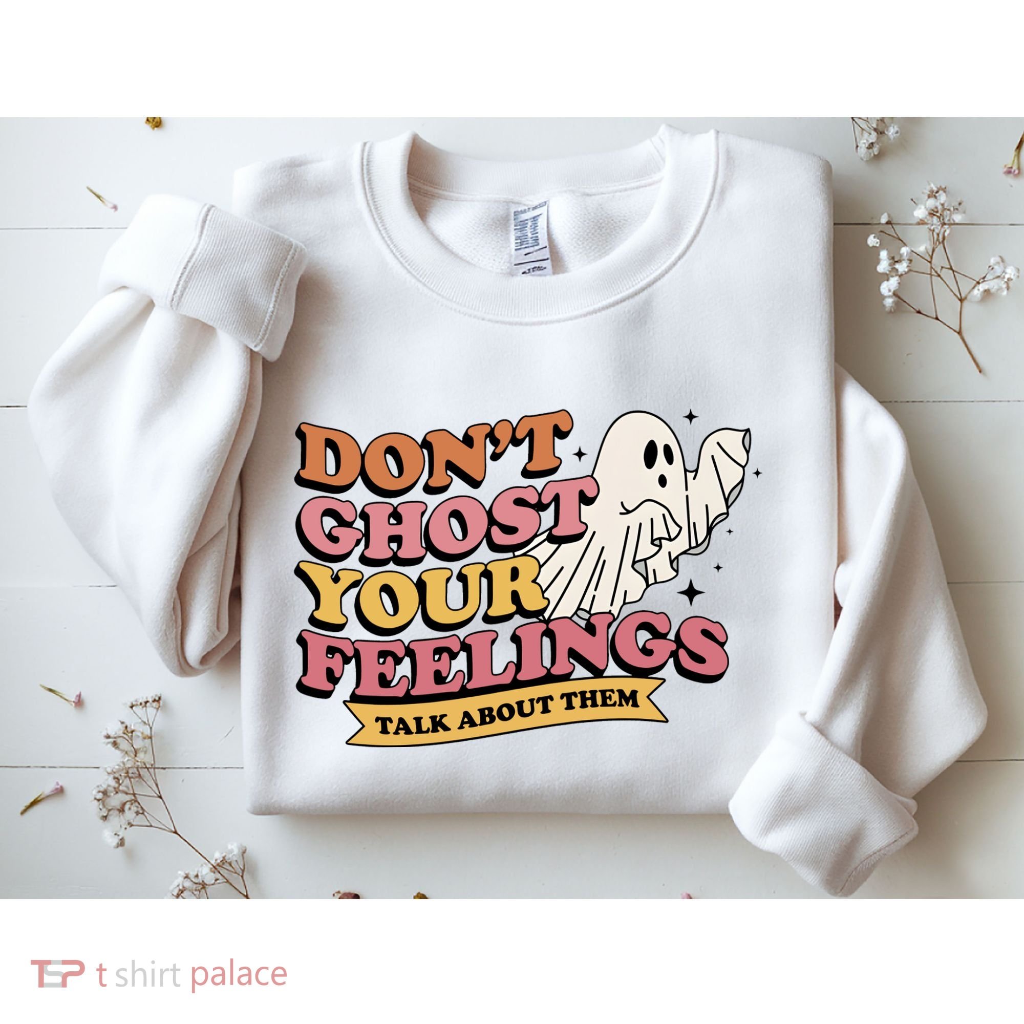 Halloween Mental Health Dont Ghost Your Feelings Sweatshirt