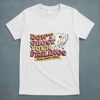 Halloween Mental Health Dont Ghost Your Feelings T-Shirt thumb 5