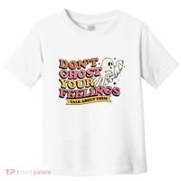 Halloween Mental Health Dont Ghost Your Feelings Toddler T-Shirt thumb 0