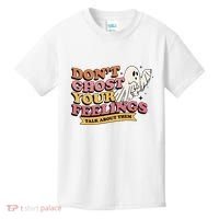 Halloween Mental Health Dont Ghost Your Feelings Kids T-Shirt thumb 0