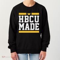 Hbcu Made Historically Black College And Women's Sweatshirt thumb 0